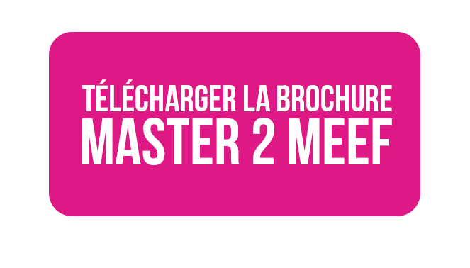 Télécharger la brochure du master 2 MEEF