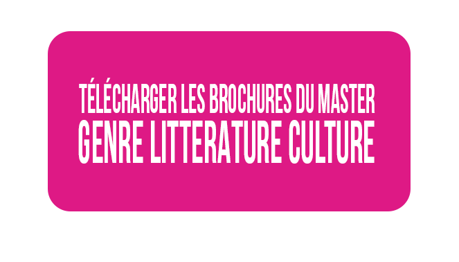 Télécharger les brochures du Master Genre, litterature, culture